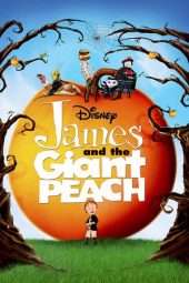 Nonton Film James and the Giant Peach (1996) Sub Indo