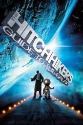 Nonton Film The Hitchhiker’s Guide to the Galaxy (2005) Sub Indo