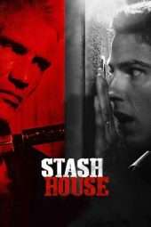 Nonton Film Stash House (2012) Sub Indo