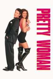 Nonton Film Pretty Woman (1990) Sub Indo