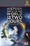 Nonton Film The History of the World in 2 Hours (2011) Sub Indo