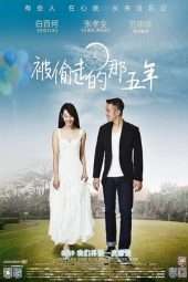 Nonton Film The Stolen Years (2013) Sub Indo