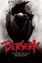 Nonton Film Berserk: The Golden Age Arc 3 – The Advent (2013) gdf Sub Indo