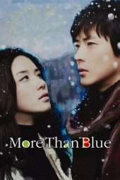 Nonton Film More Than Blue (2009) Sub Indo