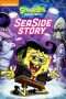 Nonton Film SpongeBob SquarePants: Sea Side Story (2017) Sub Indo