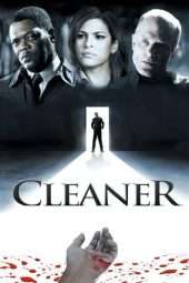 Nonton Film Cleaner (2007) Sub Indo