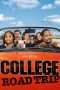 Nonton Film College Road Trip (2008) Sub Indo