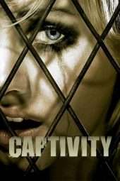 Nonton Film Captivity (2007) Sub Indo