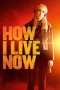 Nonton Film How I Live Now (2013) Sub Indo