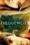 Nonton Film Frequencies (2013) Sub Indo