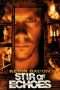 Nonton Film Stir of Echoes (1999) Sub Indo