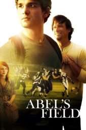 Nonton Film Abel’s Field (2012) Sub Indo