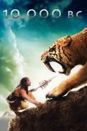 Nonton Film 10,000 BC (2008) Sub Indo