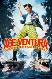 Nonton Film Ace Ventura: When Nature Calls (1995) Sub Indo