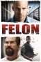 Nonton Film Felon (2008) Sub Indo