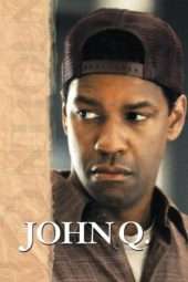 Nonton Film John Q (2002) Sub Indo