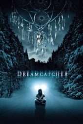 Nonton Film Dreamcatcher (2003) Sub Indo