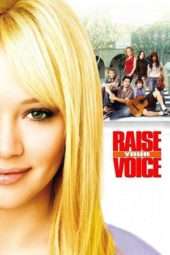 Nonton Film Raise Your Voice (2004) Sub Indo