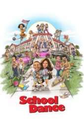 Nonton Film School Dance (2014) Sub Indo