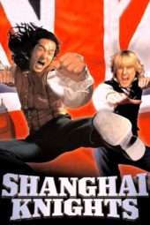 Nonton Film Shanghai Knights (2003) Sub Indo