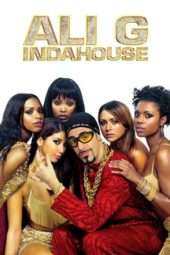 Nonton Film Ali G Indahouse (2002) Sub Indo