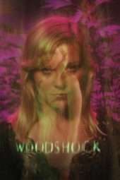 Nonton Film Woodshock (2017) Sub Indo