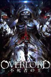 Nonton Film Overlord Movie 1: The Undead King (2017) Sub Indo