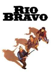 Nonton Film Rio Bravo (1959) Sub Indo