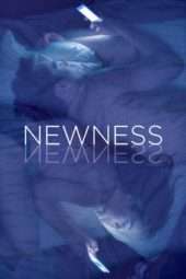 Nonton Film Newness (2017) Sub Indo