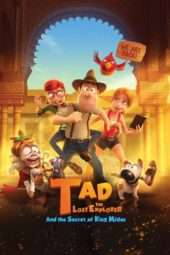 Nonton Film Tad the Lost Explorer and the Secret of King Midas (2017) Sub Indo