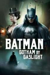 Nonton Film Batman: Gotham by Gaslight (2018) Sub Indo