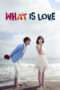 Nonton Film What Is Love (2012) alo Sub Indo