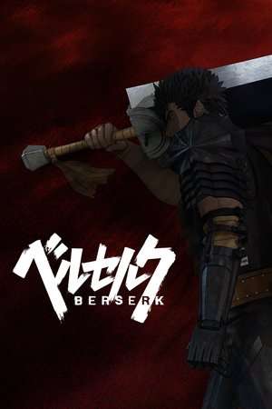 Nonton Berserk Season 01 (2016) Sub Indo