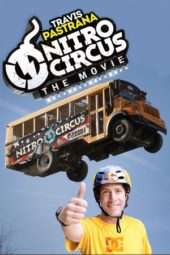 Nonton Film Nitro Circus: The Movie (2012) Sub Indo