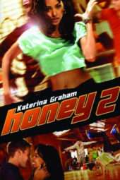 Nonton Film Honey 2 (2011) Sub Indo