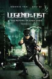 Nonton Film Legend of the Fist: The Return of Chen Zhen (2010) Sub Indo