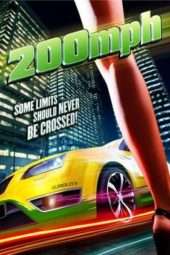 Nonton Film 200 MPH (2011) Sub Indo