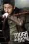 Nonton Film Tough as Iron (2013) Sub Indo