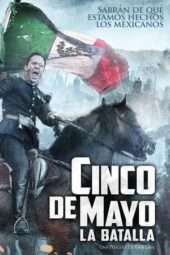 Nonton Film Cinco de Mayo: La Batalla (2013) Sub Indo