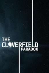 Nonton Film The Cloverfield Paradox (2018) Sub Indo