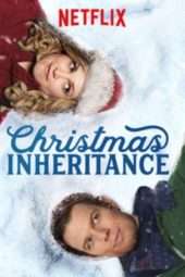 Nonton Film Christmas Inheritance (2017) Sub Indo