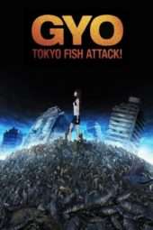 Nonton Film Gyo: Tokyo Fish Attack (2012) boy Sub Indo