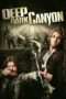 Nonton Film Deep Dark Canyon (2013) Sub Indo