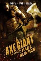 Nonton Film Axe Giant – The Wrath of Paul Bunyan (2013) Sub Indo