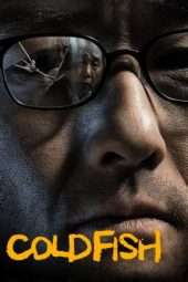 Nonton Film Cold Fish (2010) Sub Indo