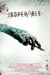 Nonton Film Inoperable (2017) Sub Indo