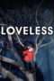 Nonton Film Loveless (2017) Sub Indo