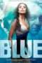 Nonton Film Blue (2009) Sub Indo