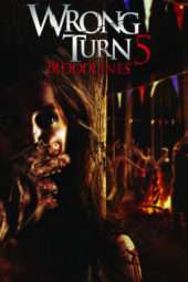 Nonton Film Wrong Turn 5: Bloodlines (2012) Sub Indo