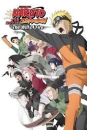 Nonton Film Naruto Shippuden the Movie: The Will of Fire (2009) Sub Indo